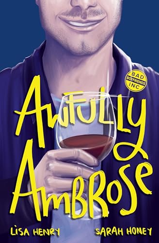 Awfully Ambrose (Bad Boyfriends, Inc Book 1)