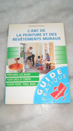 livre L'ABC de la peinture et des revêtements muraux