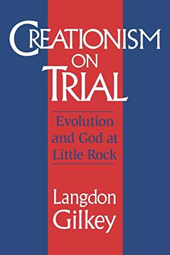 Compare Textbook Prices for Creationism on Trial: Evolution and God at Little Rock Studies in Religion and Culture 1st University Press Edition ISBN 9780813918549 by Gilkey, Langdon