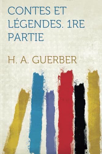 Contes Et Legendes 1re Partie