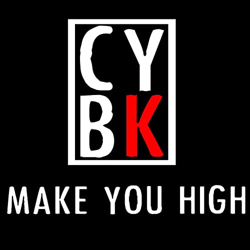 Amazon.co.jp Make You High CYBK デジタルミュージック