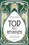 Tod beim Heurigen: Zwischen Heurigenkultur, Geheimnissen und menschlichen Abgründen. Wien in den 1920ern – Historischer Kriminalroman (Ernestine Kirsch und Anton Böck)