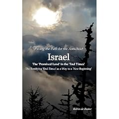 Paving the path for the Antichrist - ISRAEL: The 'Promised Land' in the 'End Times' Audiolibro Por Robin de Ruiter arte de portada