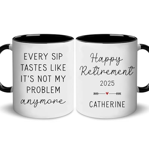 Personalized Retirement Coffee Mug, Every Sip Tastes Like Happy Retirement Cup, Custom Retired Gift For Boss Co-Worker, Officially Retired Cup For Her, Funny Coffee Mug, Gifts for Women