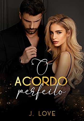 O acordo perfeito
