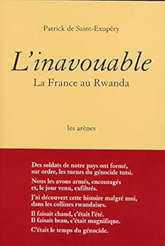 Paperback L'inavouable La France Au Rwanda [French] Book