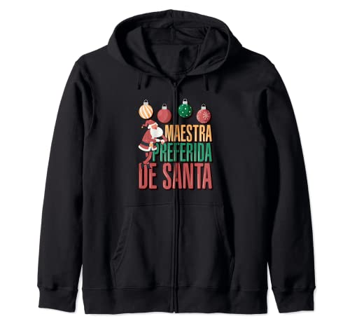 Maestra Preferida de Santa Spanish Teacher Christmas Sudadera con Capucha
