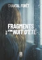 Fragments d'une nuit d'été (French Edition) 2386612562 Book Cover
