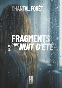 Paperback Fragments d'une nuit d'été (French Edition) [French] Book