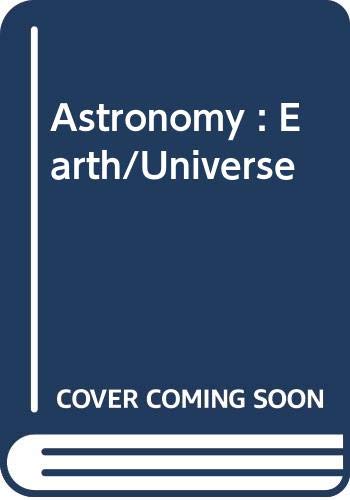 Astronomy: Earth/Universe, Testbank 0030546672 Book Cover