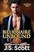 Billionaire Unbound:: The Billionaire's Obsession ~ Chloe (Volume 8)