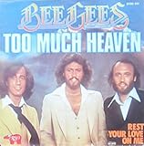 bee gees singles discography  Too much heaven (1978) / Vinyl single [Vinyl-Single 7\'\']