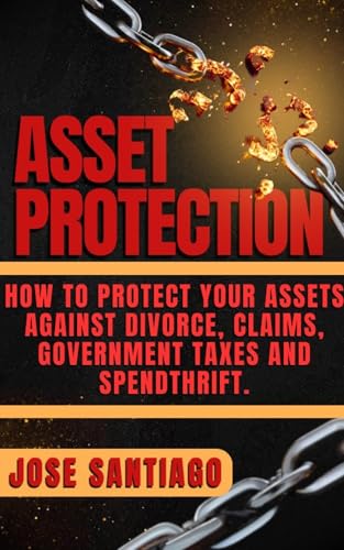 ASSET PROTECTION (English Edition)