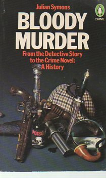 Bloody Murder: From the Detective Story to the Crime Novel: A History