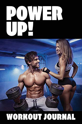 Power Up!: Workout Journal
