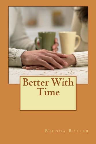 Better With Time (Shaw Brothers' Series Book 1)