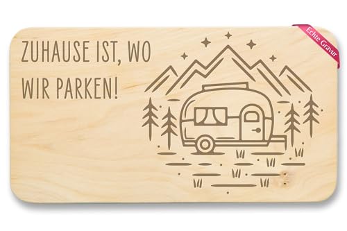 Frühstücksbrettchen Holz Natur - Camping - Frühstücksbrett - Zuhause ist wo wir parken I Geschenkidee Wohnanhänger I Wohnmobil I Camper Geschenk - 22x12 - Holz - wohnwagen küchenzubehör