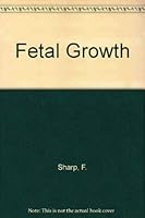 Fetal Growth 0387195629 Book Cover