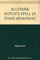 Allstar and the Witch's Spell 0394868153 Book Cover