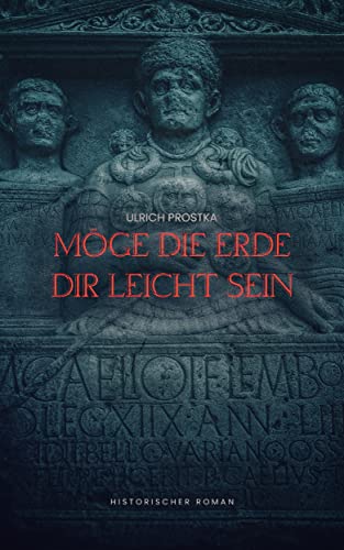 Möge die Erde dir leicht sein eBook : Prostka, Ulrich: Amazon.de