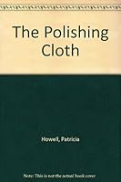 The Polishing Cloth 0840371667 Book Cover