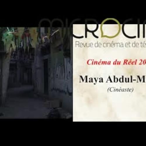 Cin&eacute;ma du R&eacute;el 2023 - Maya Abdul-Malak