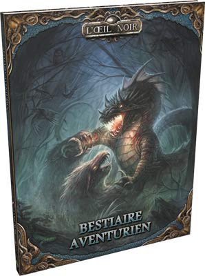 - LOcchio Nero - Il Gioco di Ruolo e Avventura - 4 - Bestiario Aventuriano