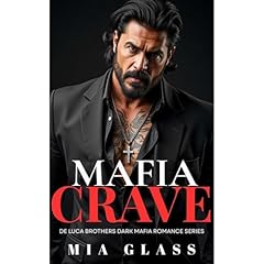 Mafia CRAVE Audiolibro Por Mia Glass arte de portada
