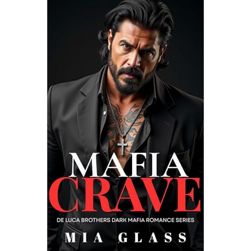 Mafia CRAVE Audiolibro Por Mia Glass arte de portada
