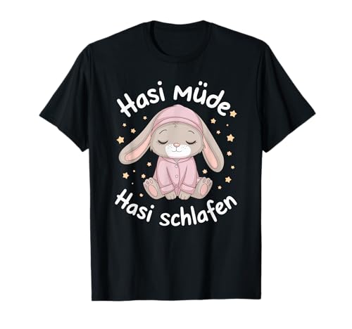 Hasi M&uuml;de Hasi Schlafen Schlafshirt Hase Kaninchen H&auml;schen T-Shirt
