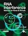 Produktbild RNA Interference: Methods for Plants and Animals (Principles and Protocols)