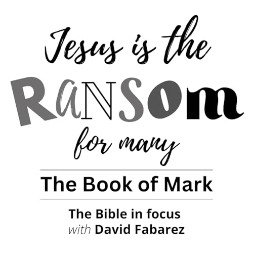 Couverture de Mark: Jesus is the Ransom for Many (02)