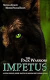 The Pack Warriors: Impetus: Season 1