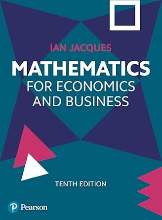Mathematics for Economics and Business 10th Edition book cover