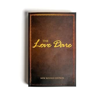 Love Dare, The: Now with Free Online Marriage Evaluation book cover