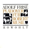  Plädoyer für Robert Musil
