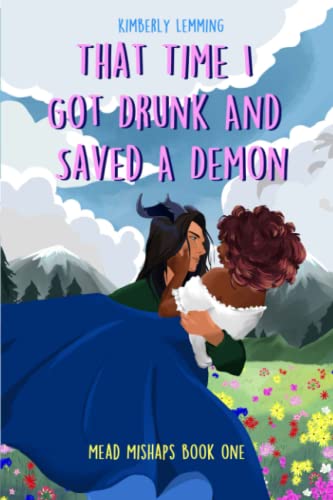 Cover of That Time I Got Drunk and Saved a Demon