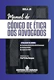 Manual do Código de ética dos Advogados