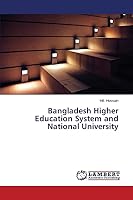 Bangladesh Higher Education System and National University 3659527734 Book Cover