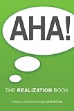 AHA!: The Realization Book
