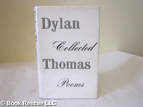The Collected Poems of Dylan Thomas B000OL04C4 Book Cover