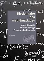 Dictionnaire des mathématiques 2130609511 Book Cover