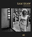  Sam Shaw: A Personal Point of View