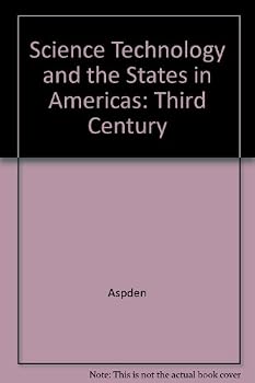 Paperback Science Technology and the States in Americas: Third Century Book