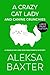 Produktbild A Crazy Cat Lady and Canine Crunchies: Large Print Edition (A Maggie May and Miss Fancypants Mystery, Band 2)
