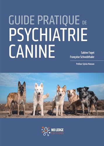 Guide pratique de psychiatrie canine
