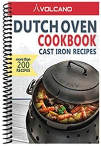 Volcano Grills30-610 Cast Iron Dutch Oven Cookbook Recipes