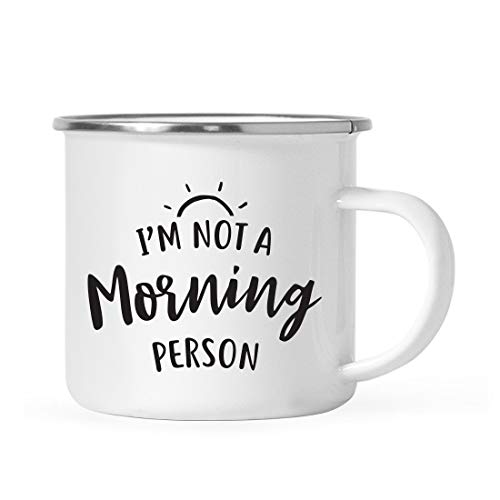 Andaz Press 11oz. Stainless Steel Campfire Coffee Mug Gift, I'm Not a Morning Person, 1-Pack, Birthday Christmas Metal Enamel Unbreakable Camping Camp Cup