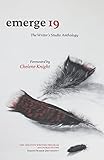 emerge 19: The Writer's Studio Anthology (emerge: The Writer's Studio Anthology (SFU))