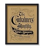 Monem Art Vintage The Embalmers Monthly Poster - Retro Science of Embalming Print - Funeral Art - Halloween Art - Gift for Men & Women - Decor for Living Room or Bedroom - 8x10 UNFRAMED Wall Art